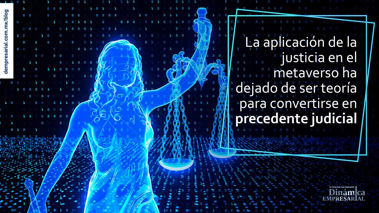 La aplicación de la justicia en el metaverso ha dejado de ser teoría para convertirse en precedente judicial.